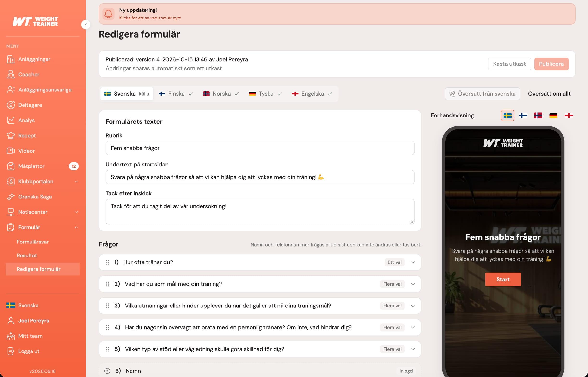 The form builder in the coach portal, with versions and copy in five languages