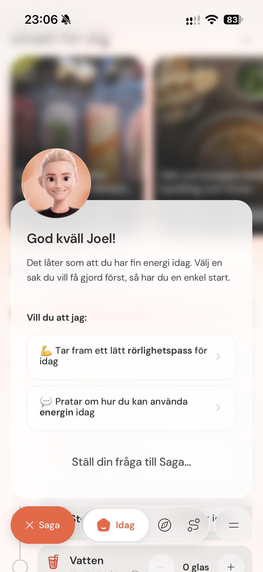 Saga suggesting what the participant could start with today